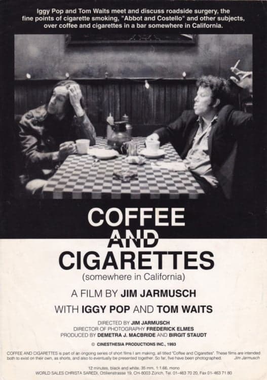 Coffee and Cigarettes III