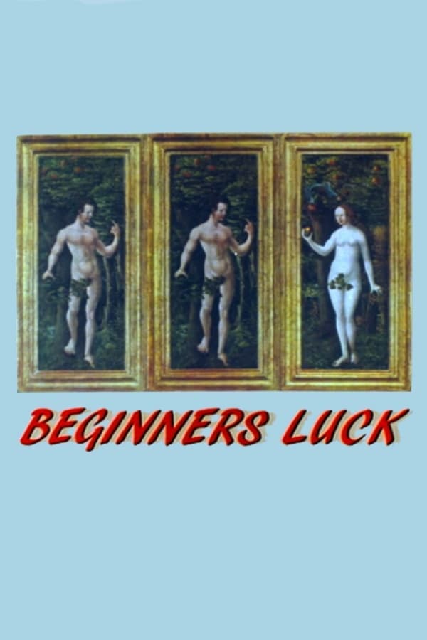 Beginner's Luck