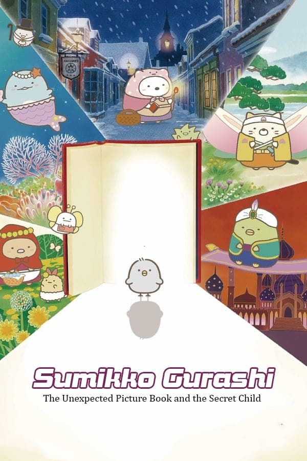 Sumikko Gurashi: The Pop-up Book and the Secret Child