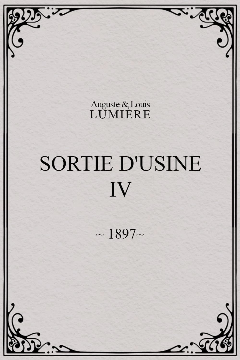 Sortie d'usine, [IV]