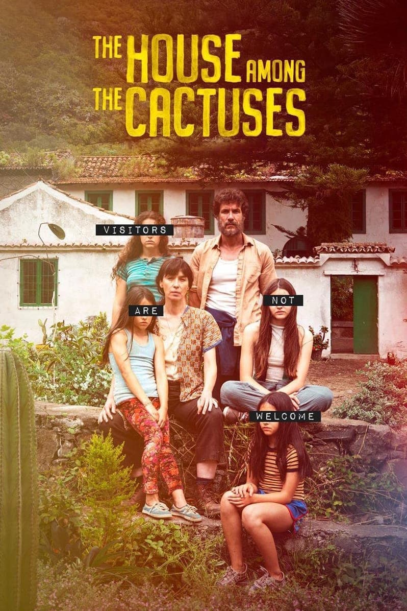 The House Among the Cactuses