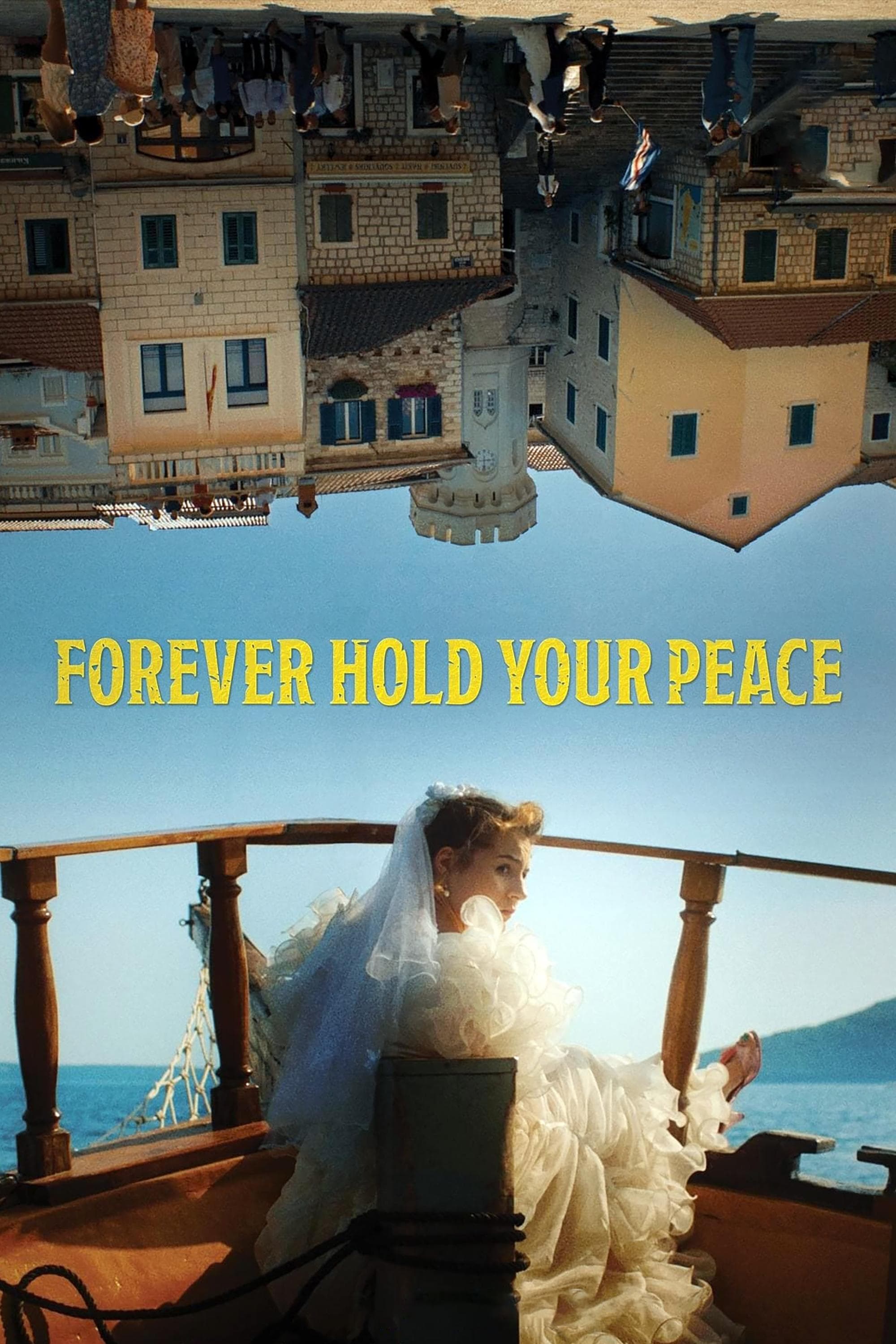 Forever Hold Your Peace