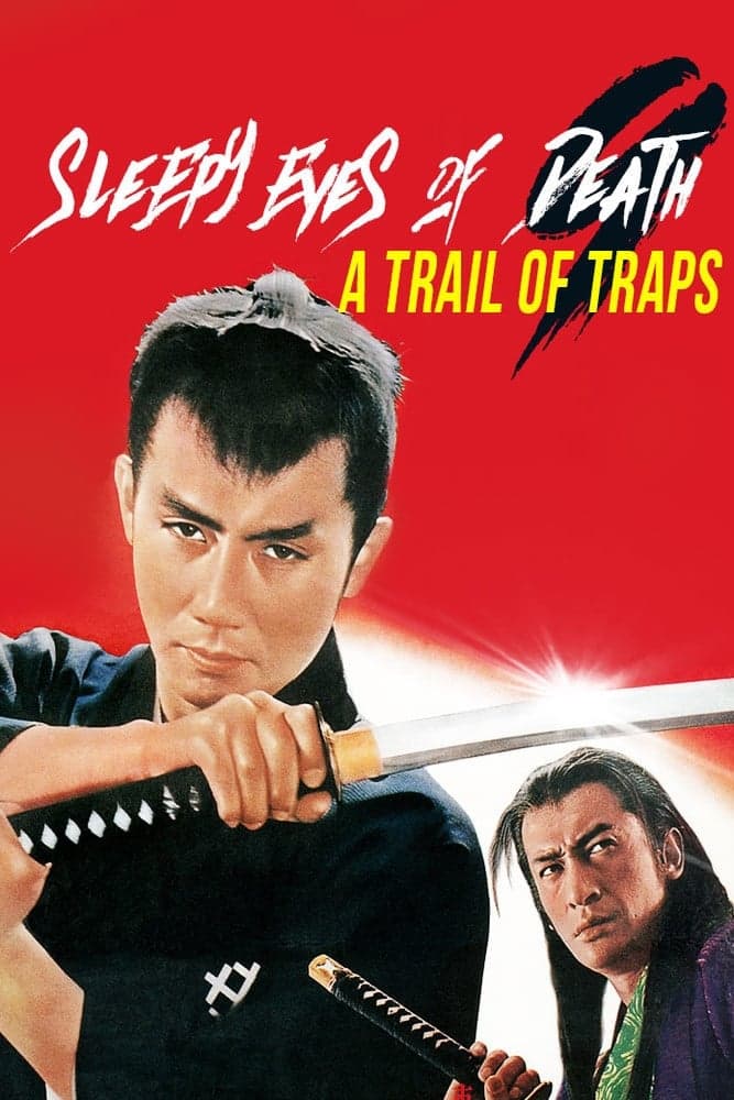 Sleepy Eyes of Death 9: Trail of Traps