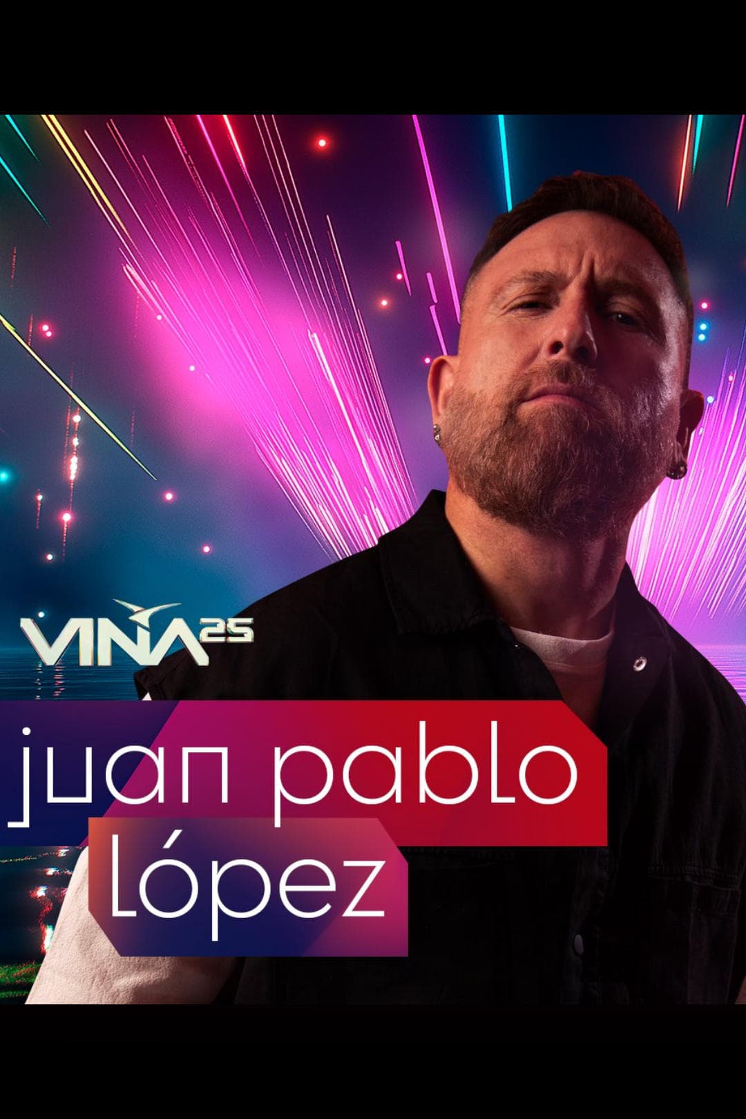 Festival de Viña del Mar 2025: Juan Pablo López