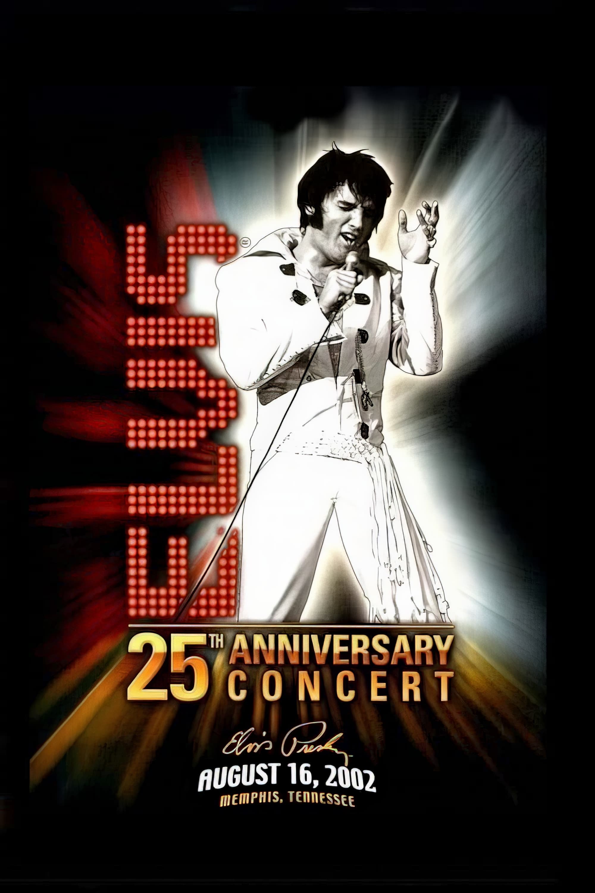 Elvis Lives: The 25th Anniversary Concert