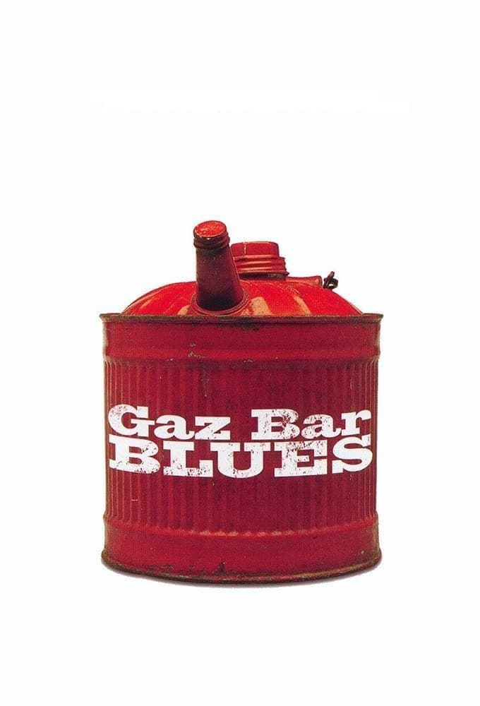 Gaz Bar Blues