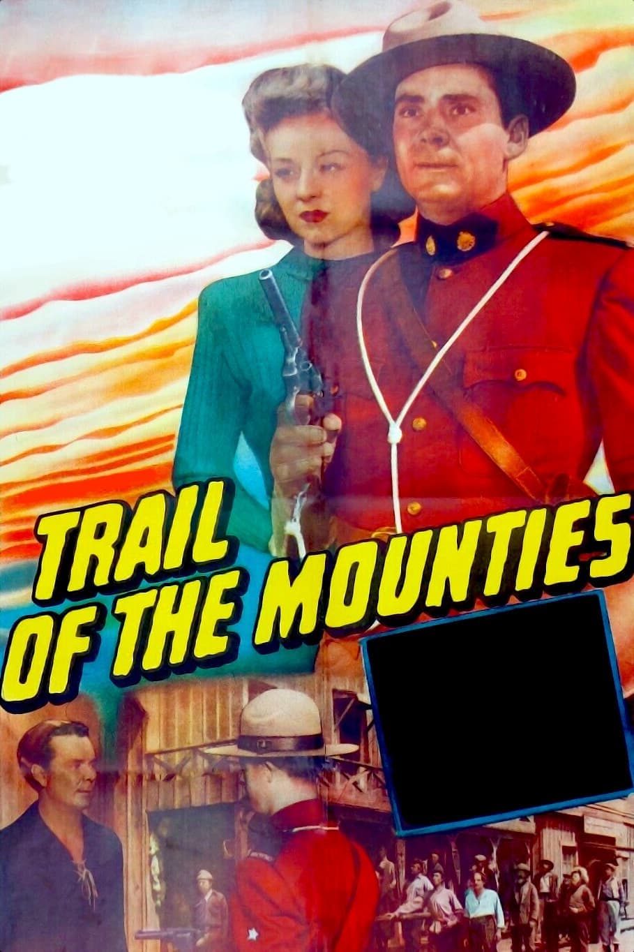 Trail of the Mounties