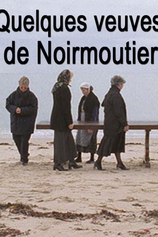 Some Widows of Noirmoutier