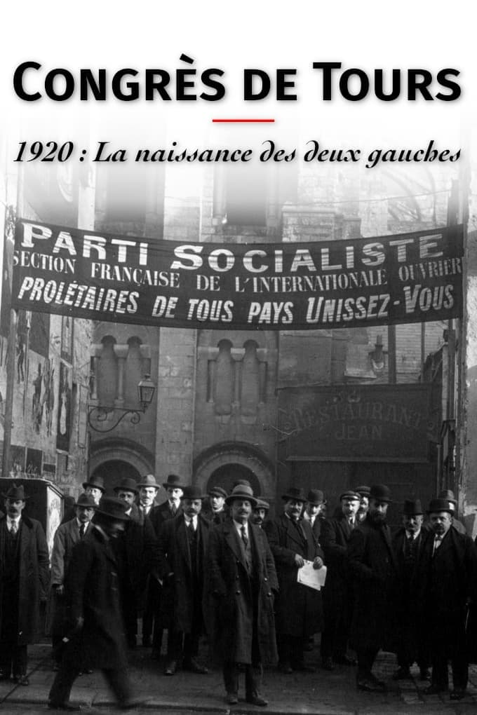 Congrès de Tours 1920: The Birth of the French Communist Party