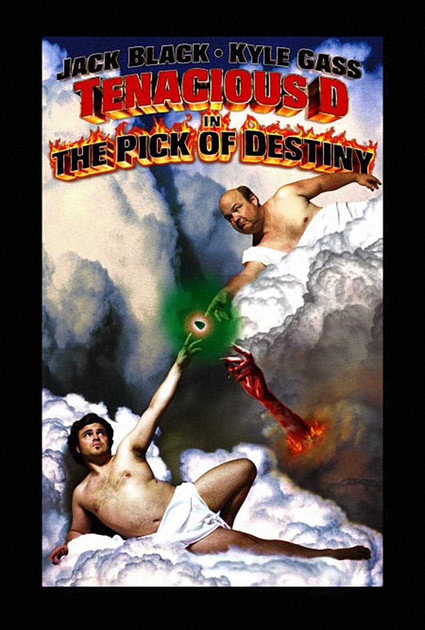 Tenacious D in The Pick of Destiny