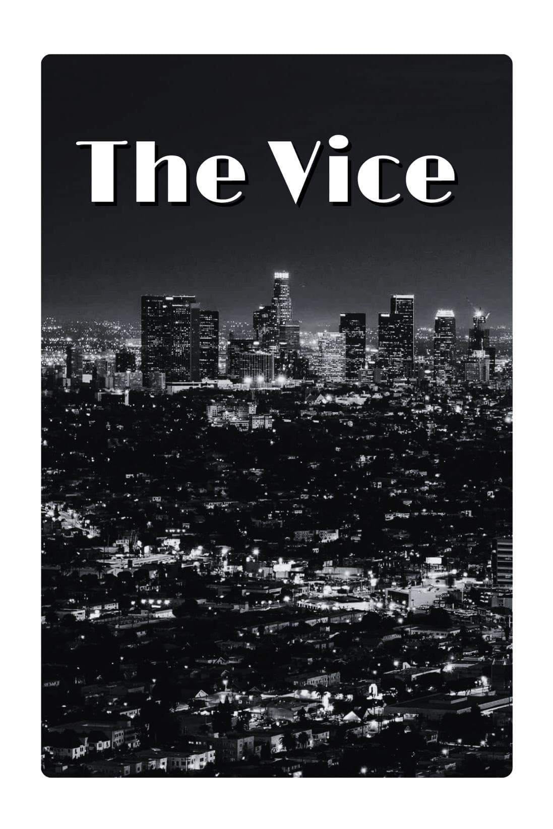 The Vice