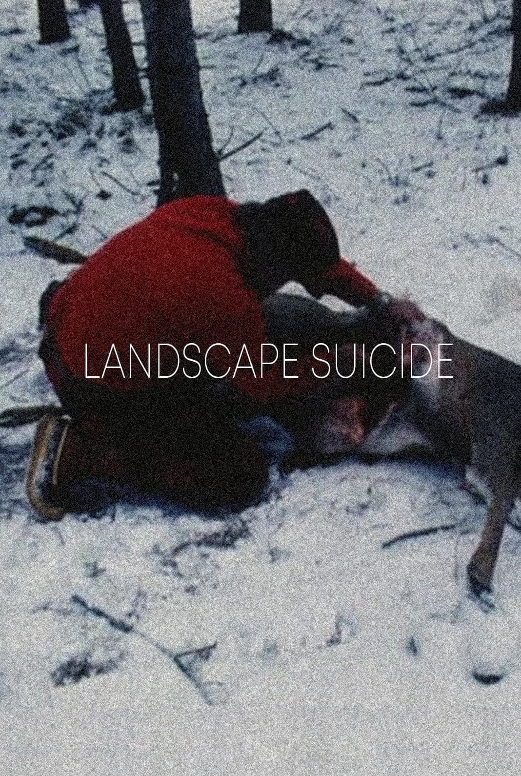 Landscape Suicide