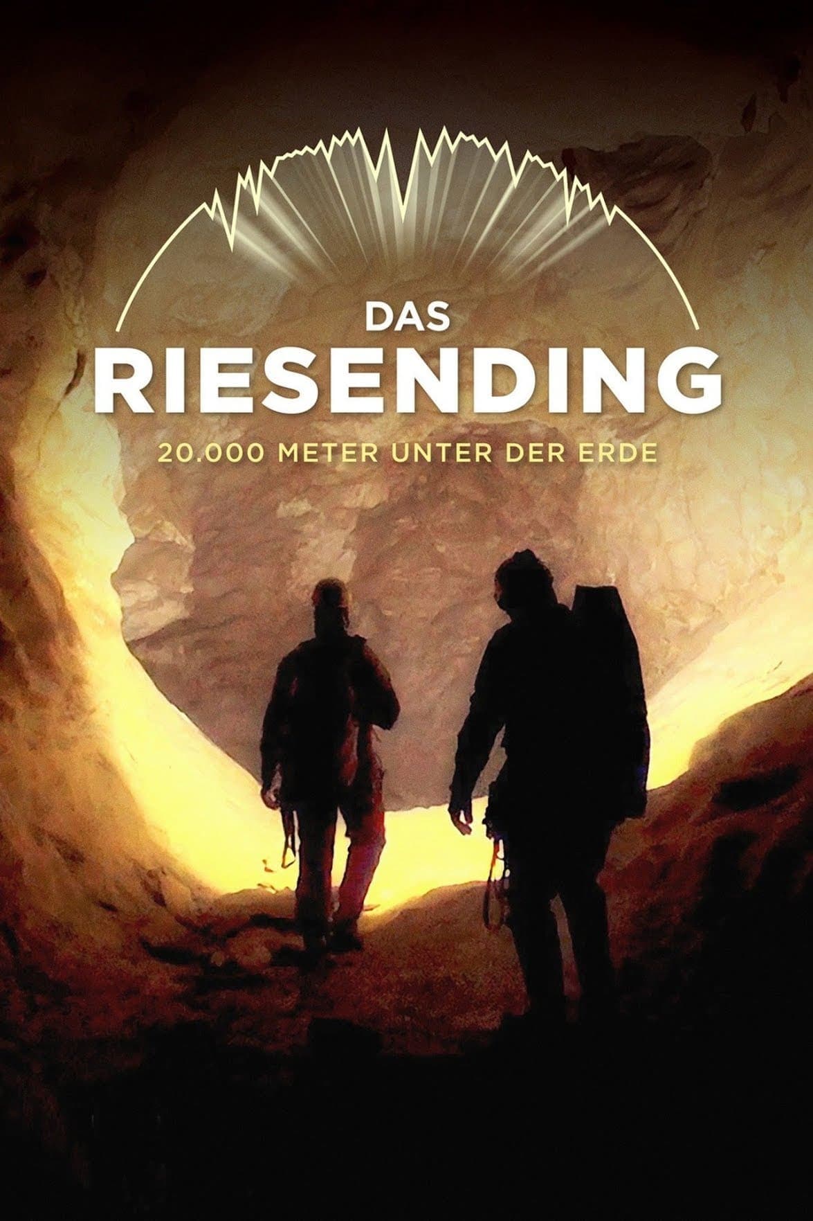 Das Riesending - 20.000 Meter unter der Erde