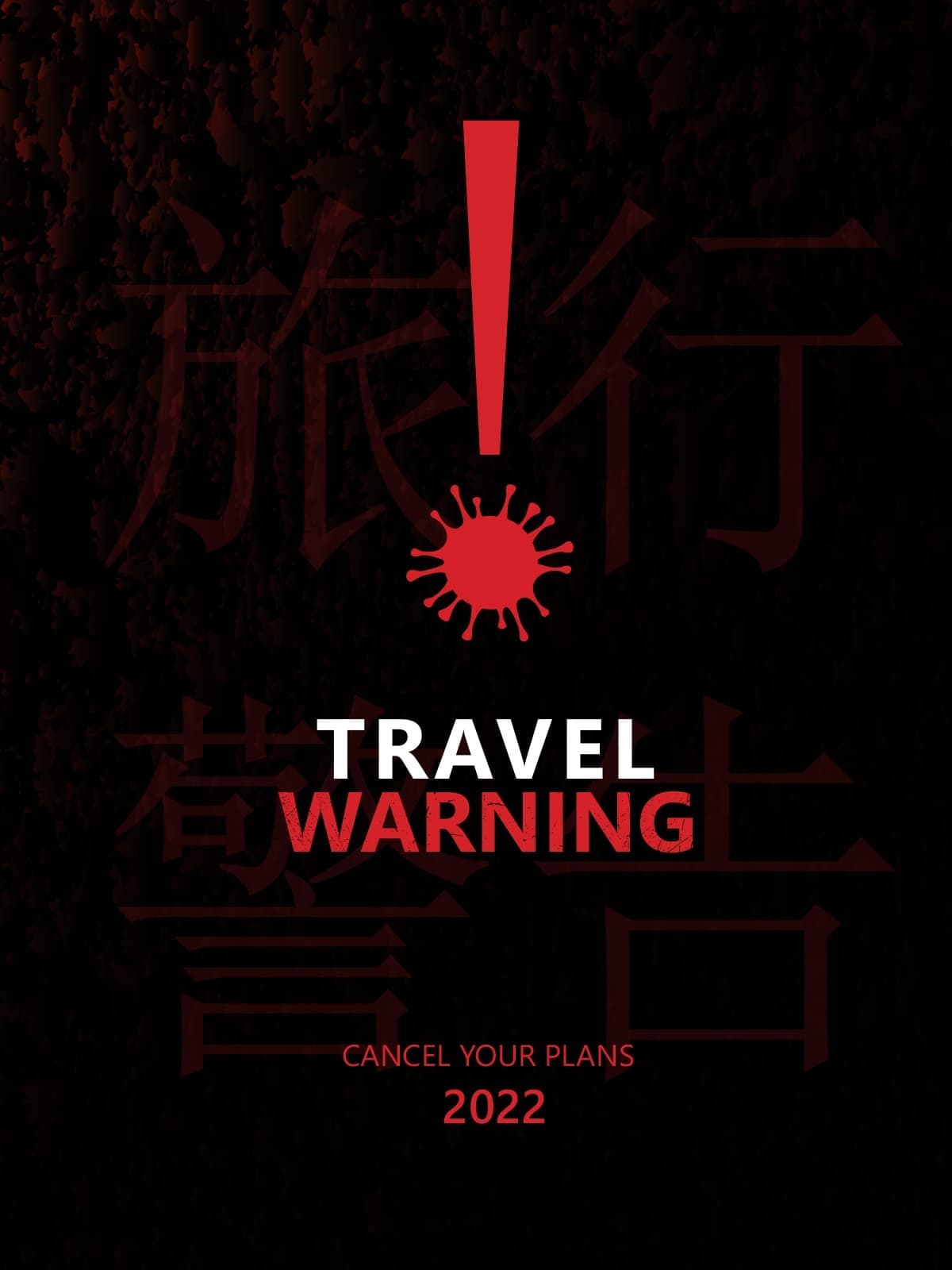 Travel Warning