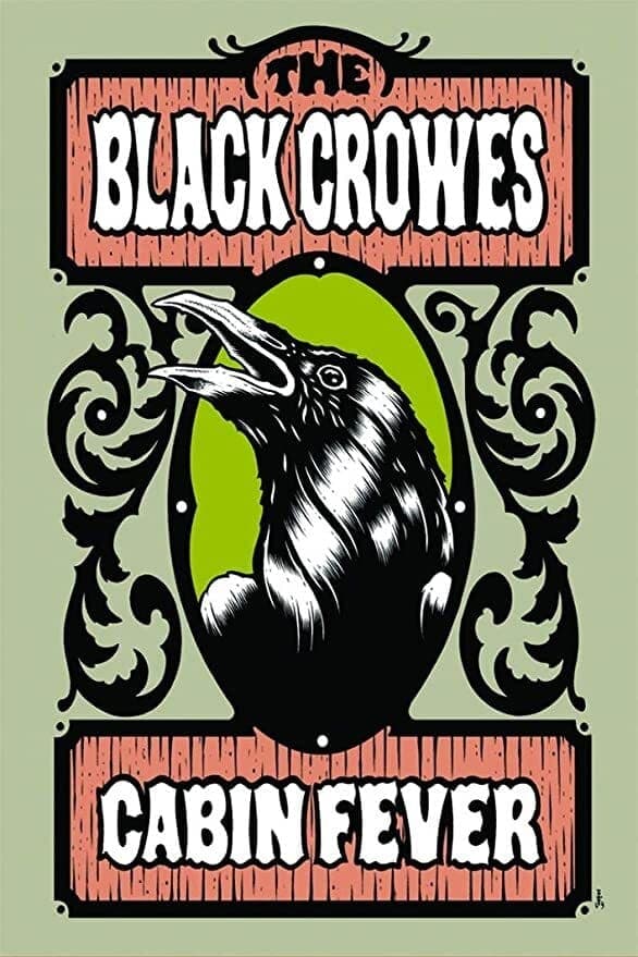 The Black Crowes - Cabin Fever