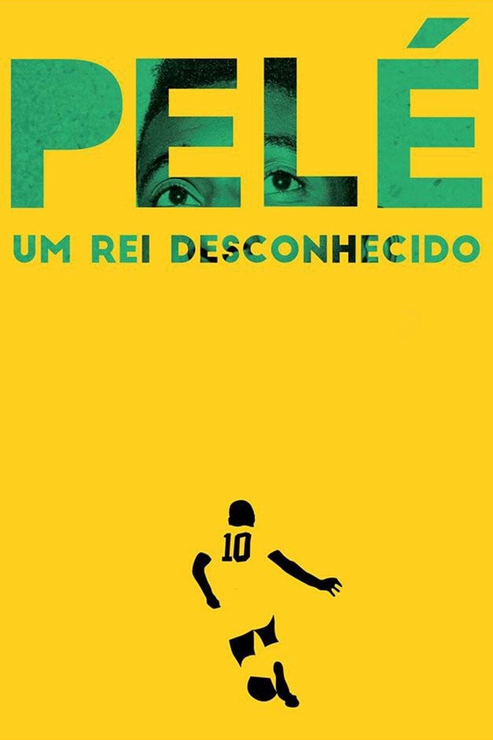 Pelé: The Unknown King