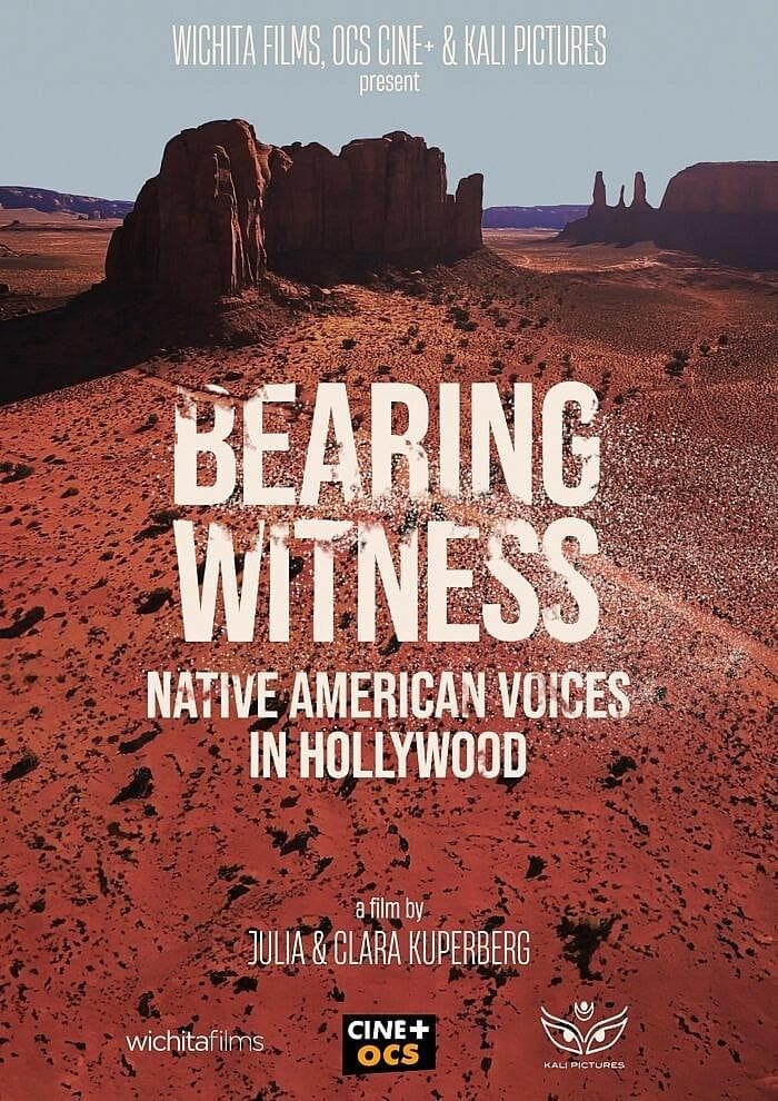 Bearing Witness Native American Voices in Hollywood