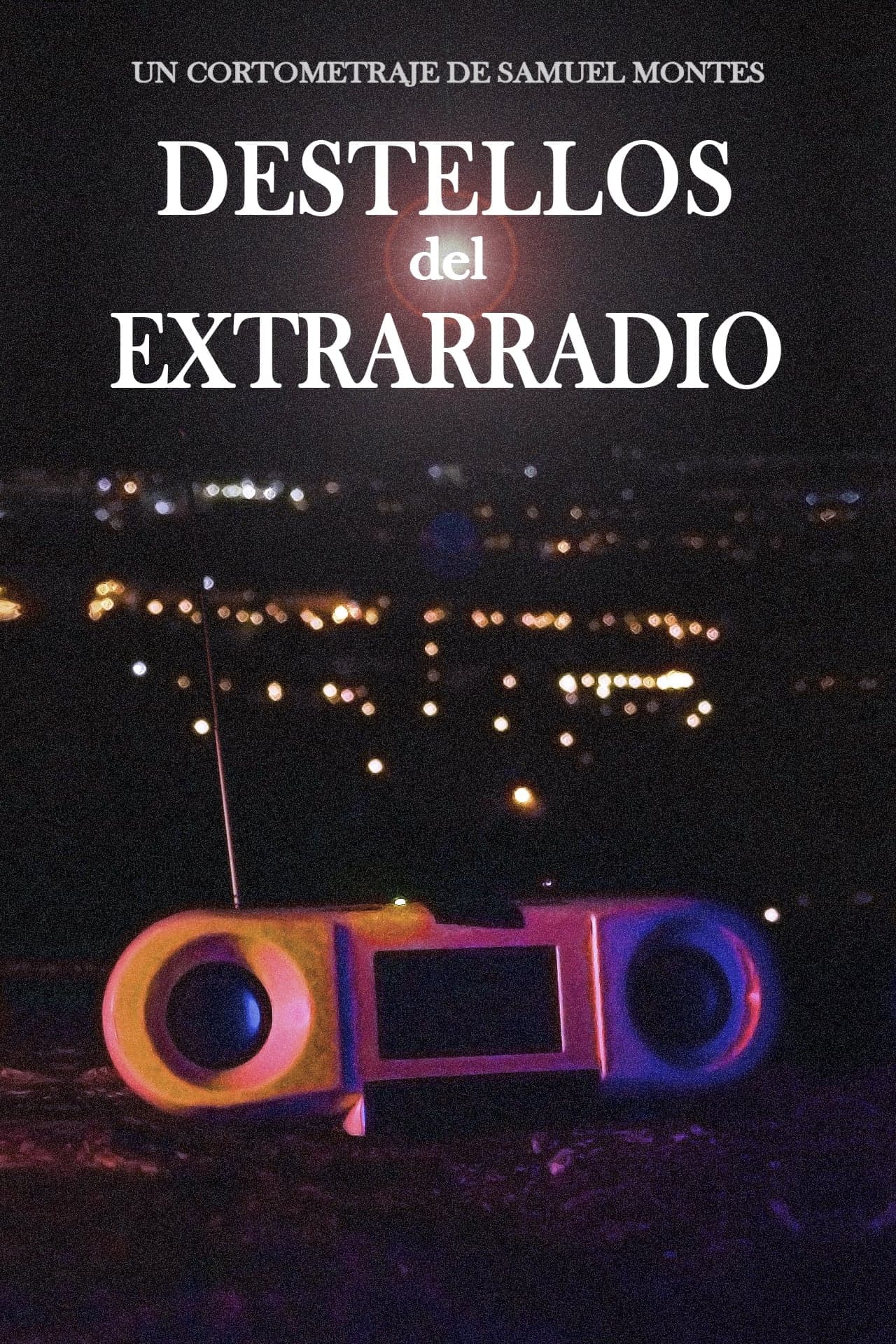 Destellos del Extrarradio