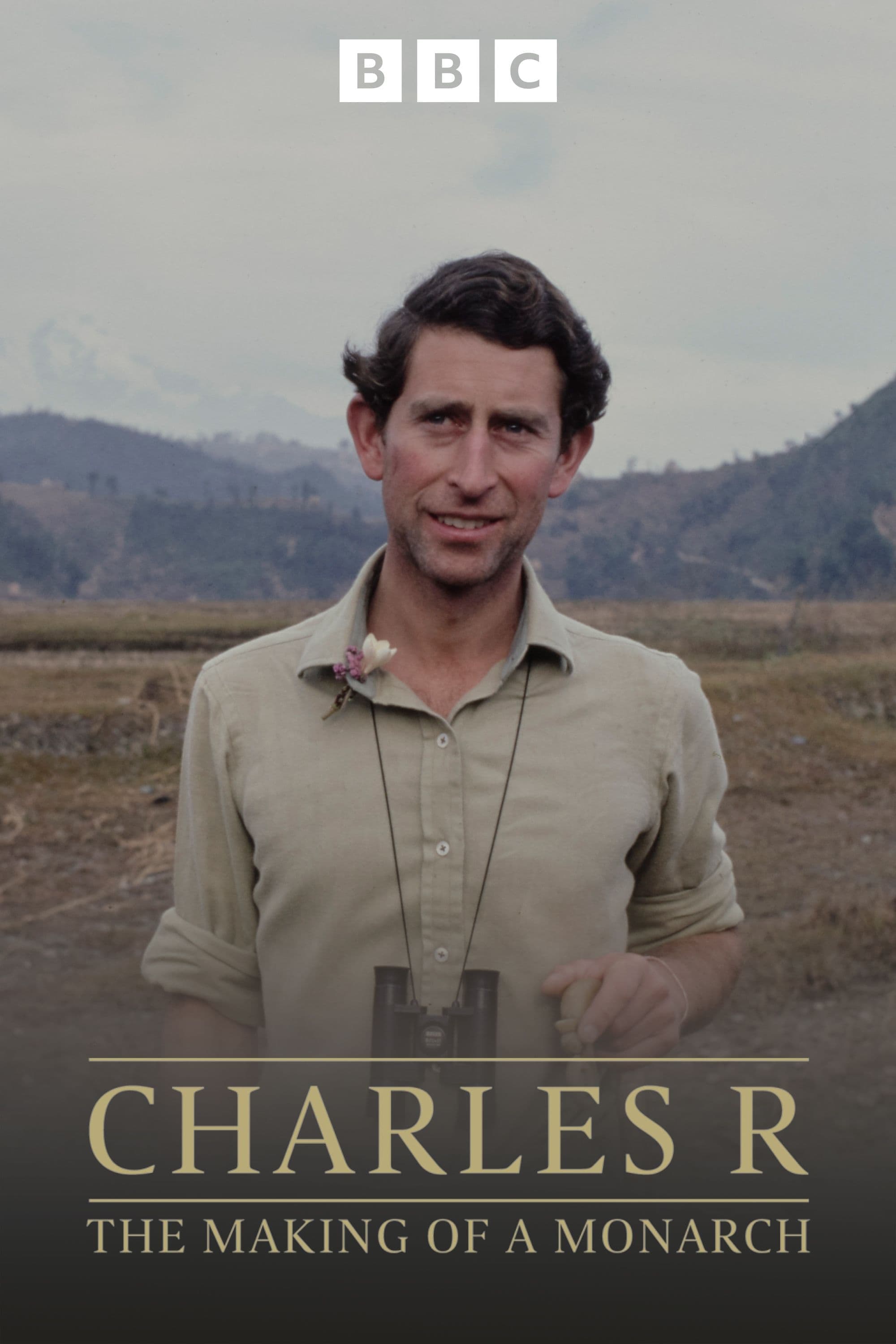 Charles R: The Making of a Monarch