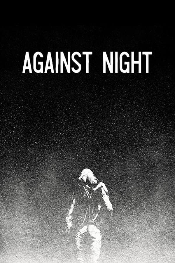 Against Night