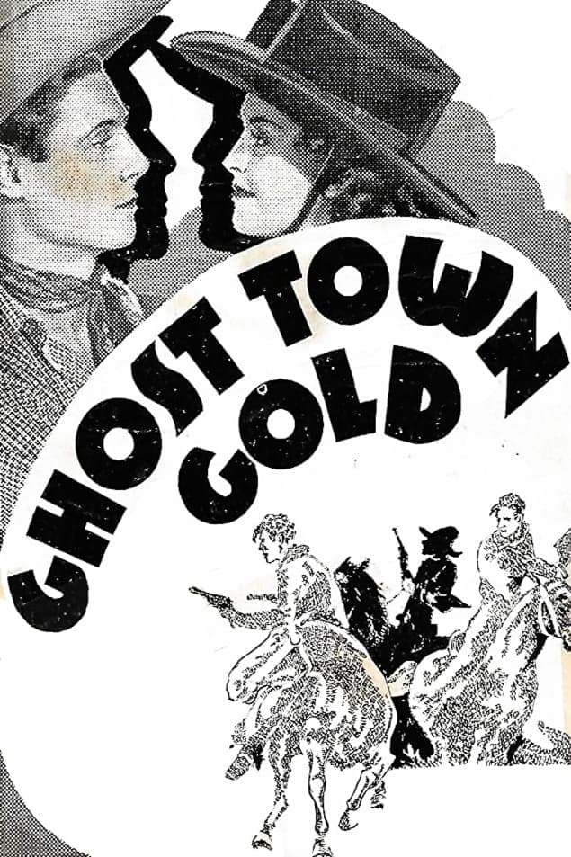 Ghost-Town Gold