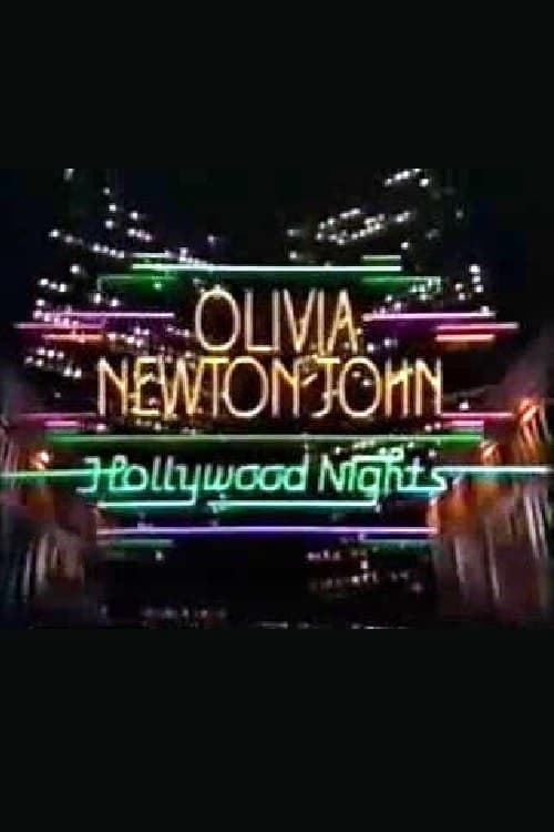 Olivia Newton-John: Hollywood Nights