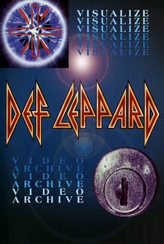 Def Leppard: Visualize - Video Archive