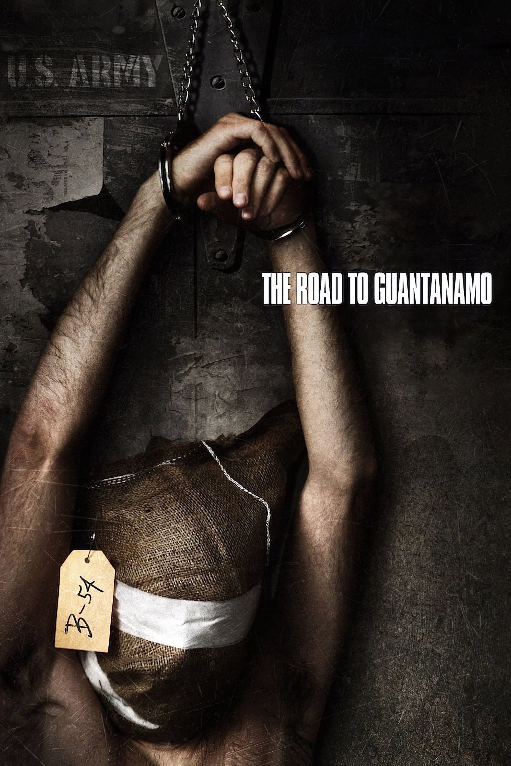 The Road to Guantanamo