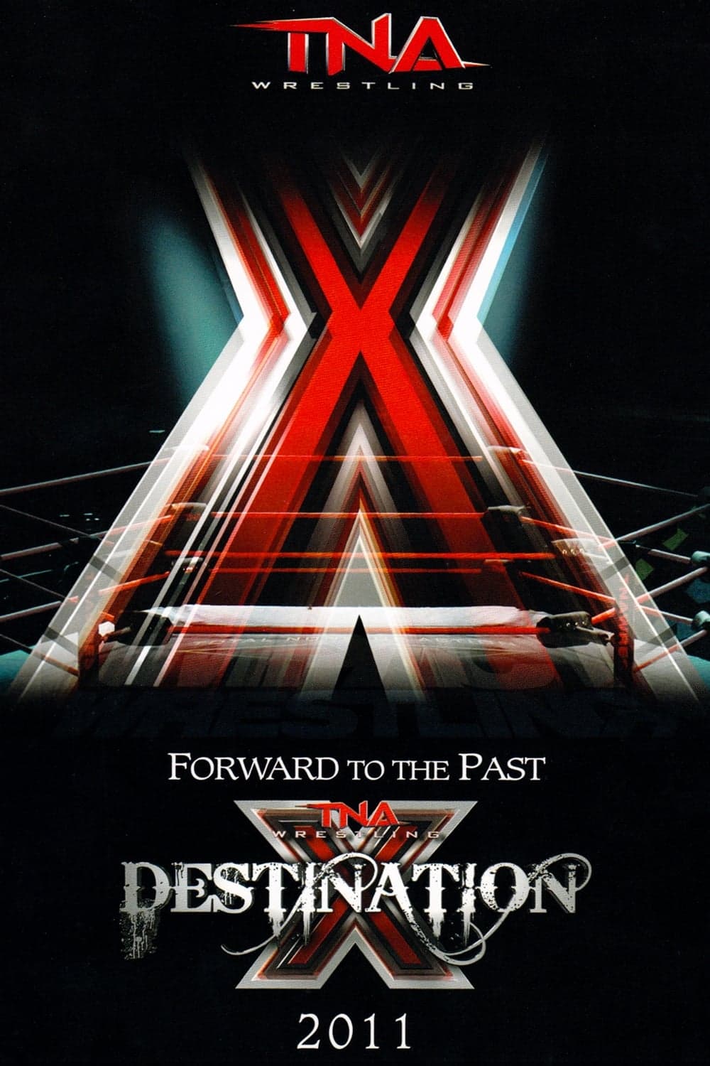 TNA Destination X 2011