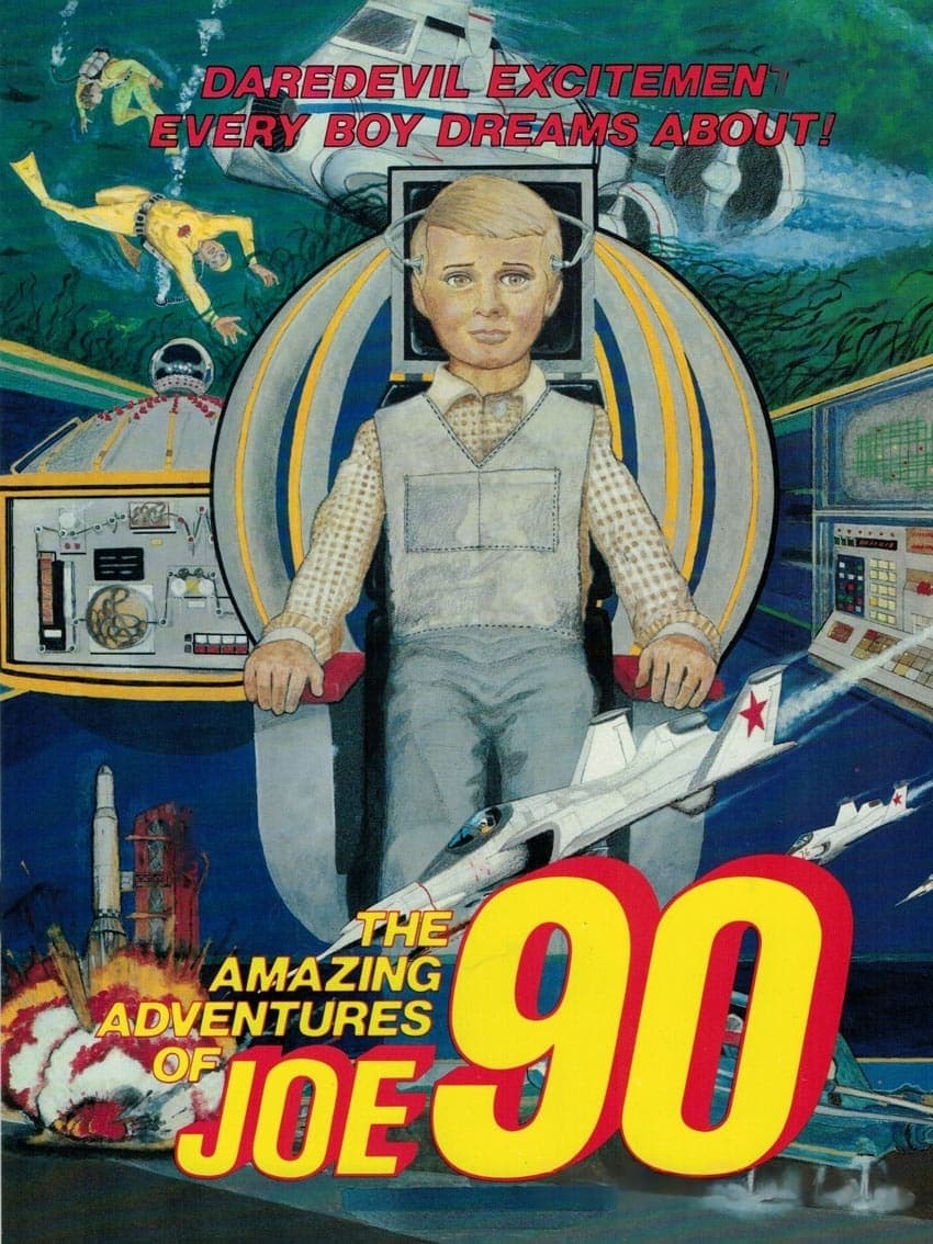 The Amazing Adventures Of Joe 90