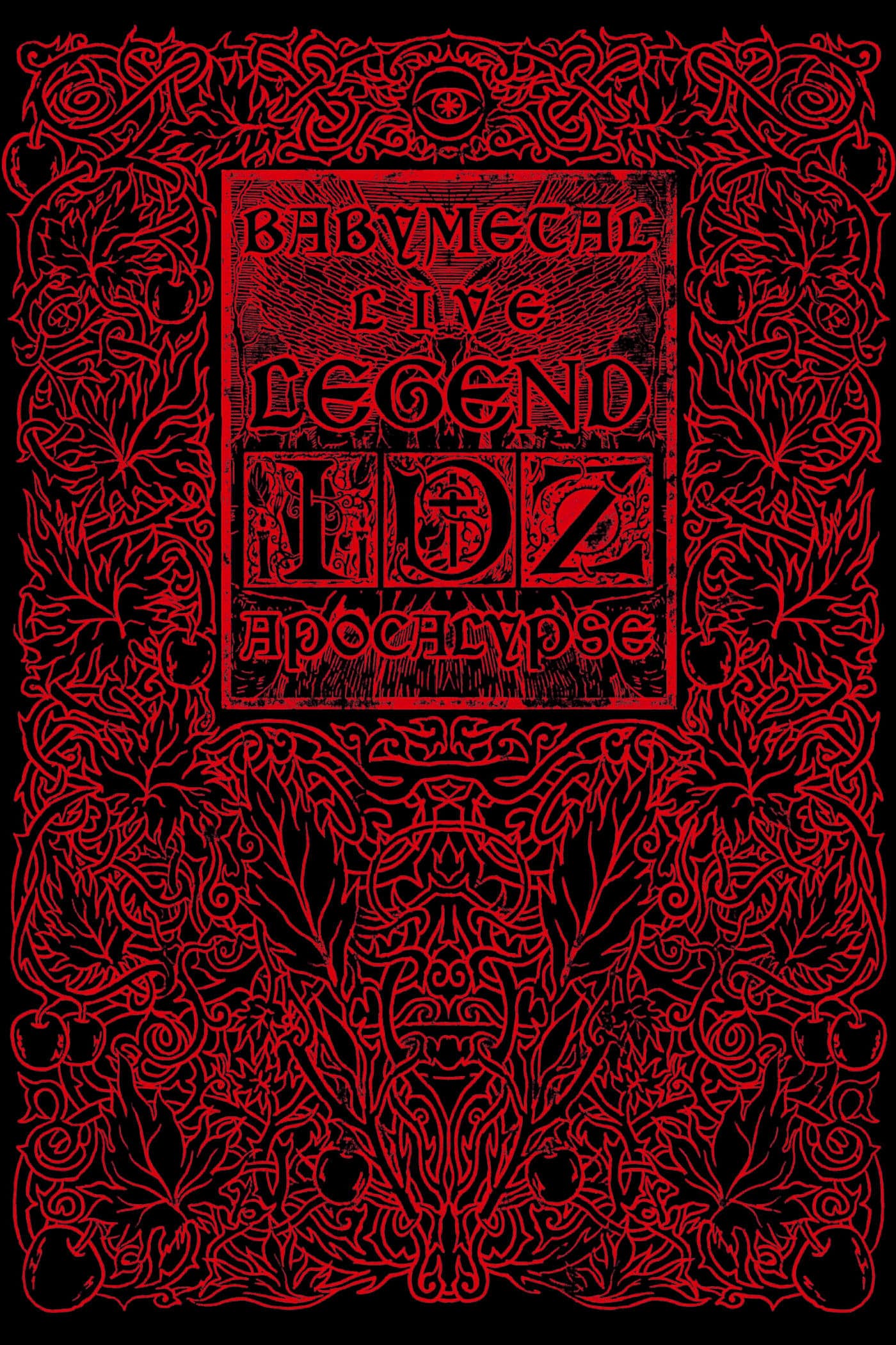 BABYMETAL LIVE ～LEGEND I、D、Z APOCALYPSE～LEGEND I