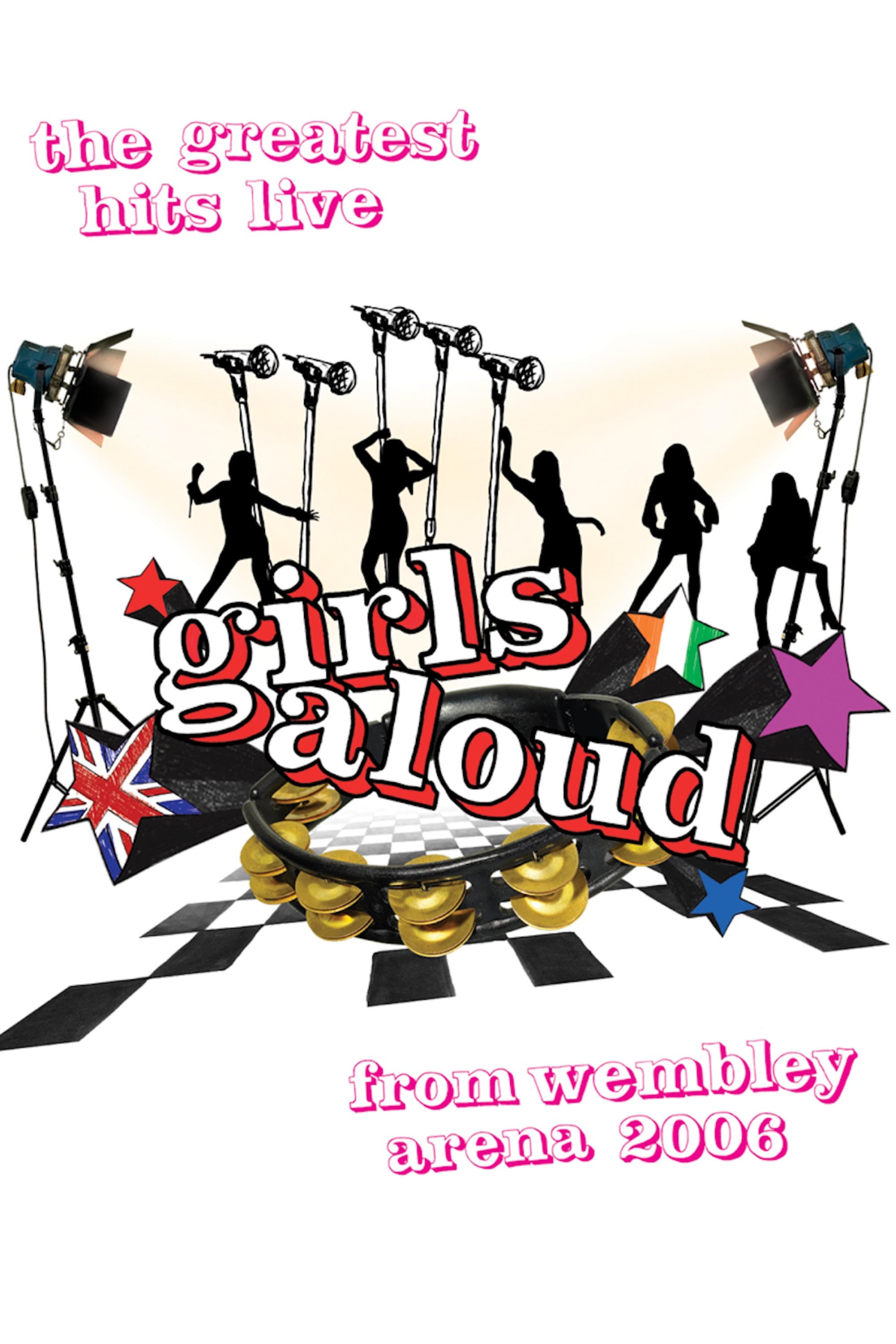 Girls Aloud: Live at Wembley