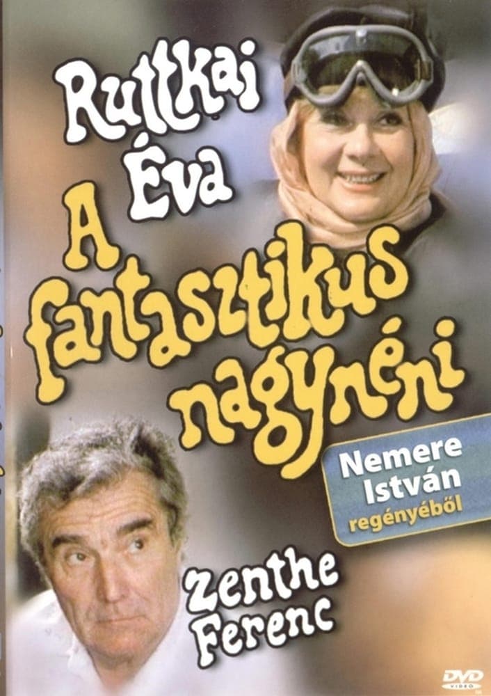 A fantasztikus nagynéni