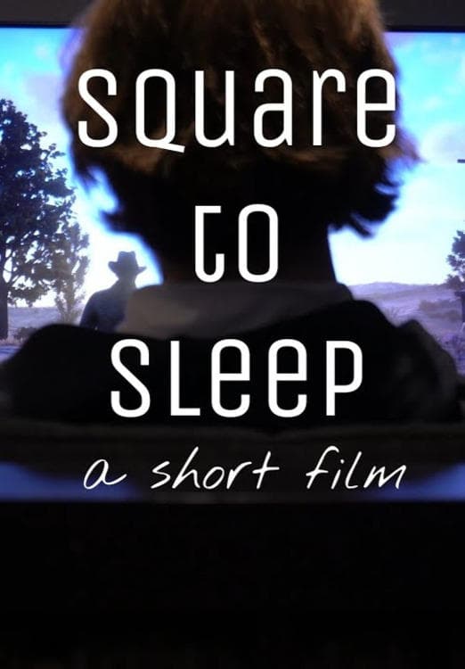 Square to Sleep