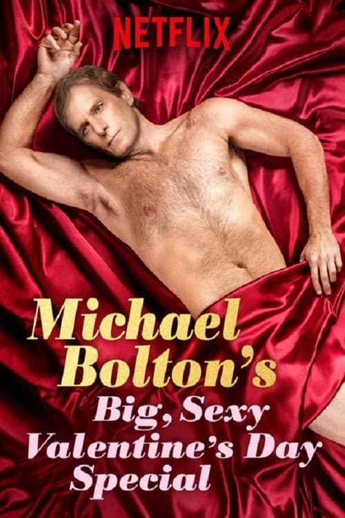 Michael Bolton's Big, Sexy Valentine's Day Special