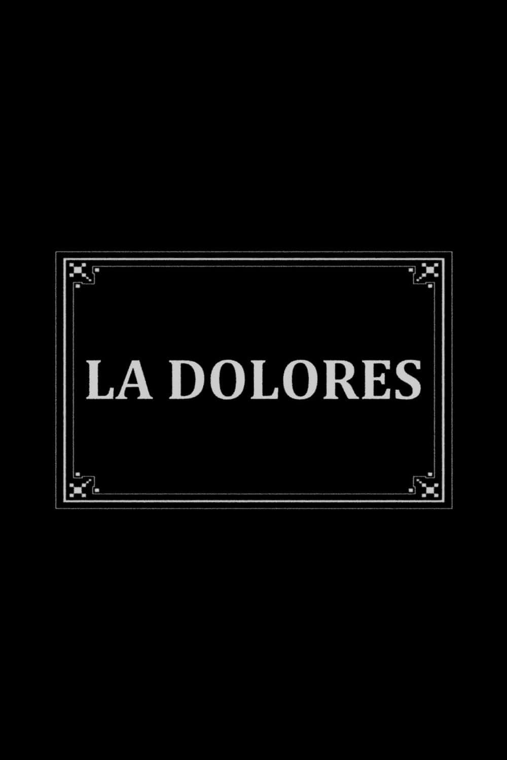 La Dolores