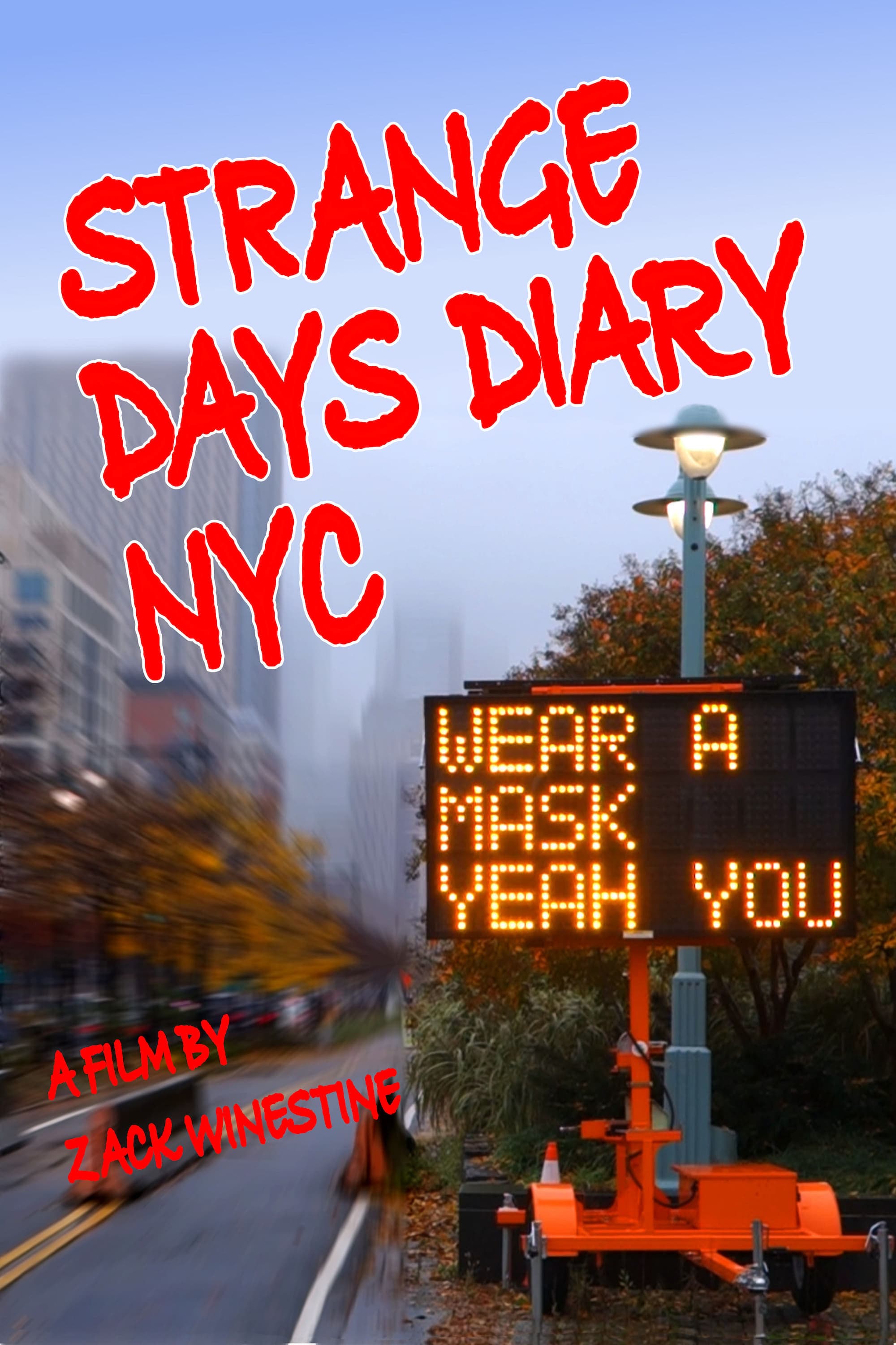 Strange Days Diary NYC