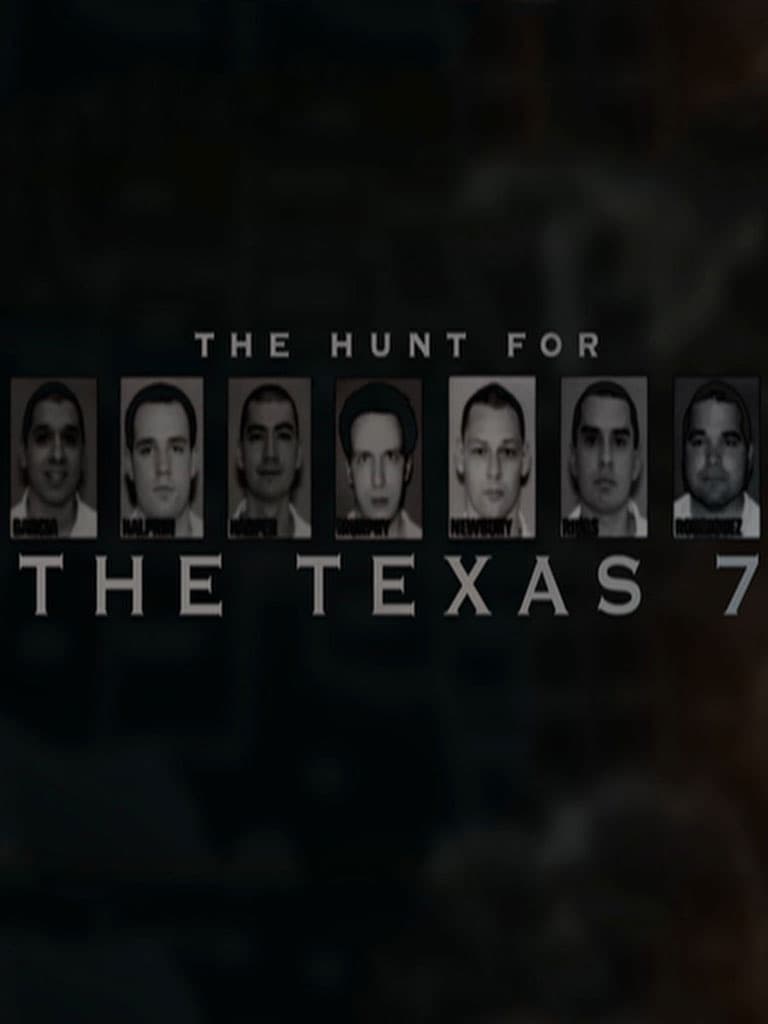 The Hunt for the Texas 7