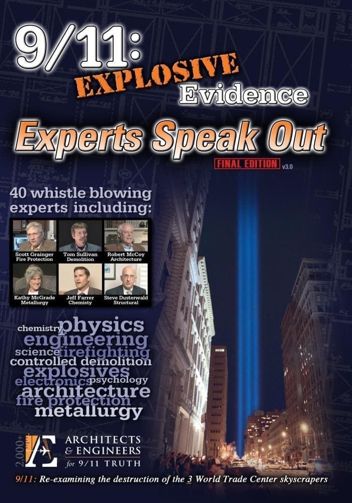 9/11: Explosive Evidence: Experts Speak Out