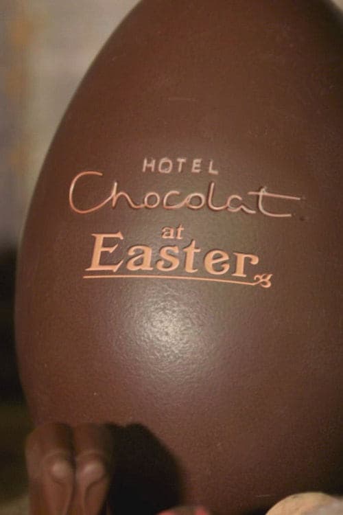 Hotel Chocolat at Easter