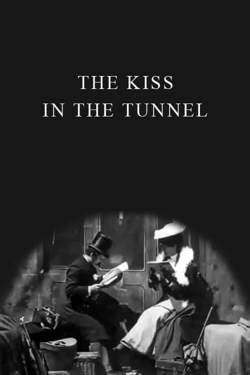 The Kiss in the Tunnel