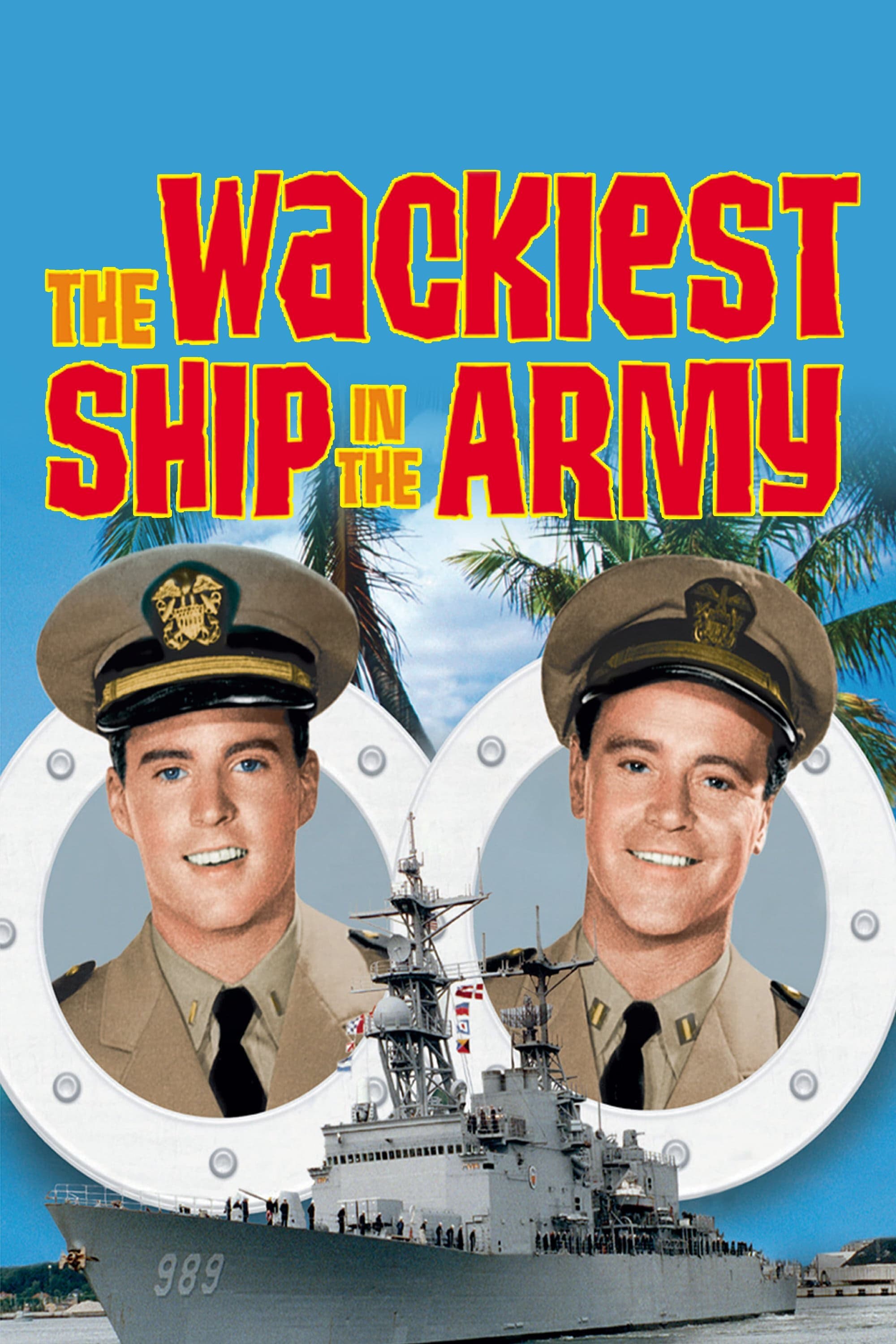 The Wackiest Ship in the Army