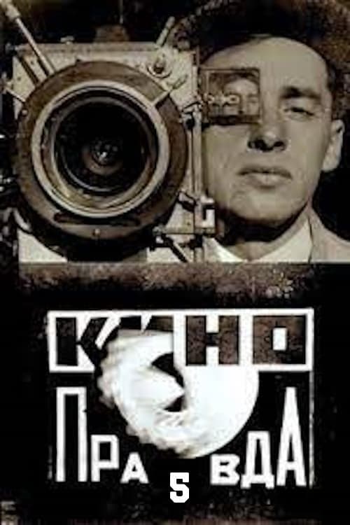 Kino-Pravda No. 5