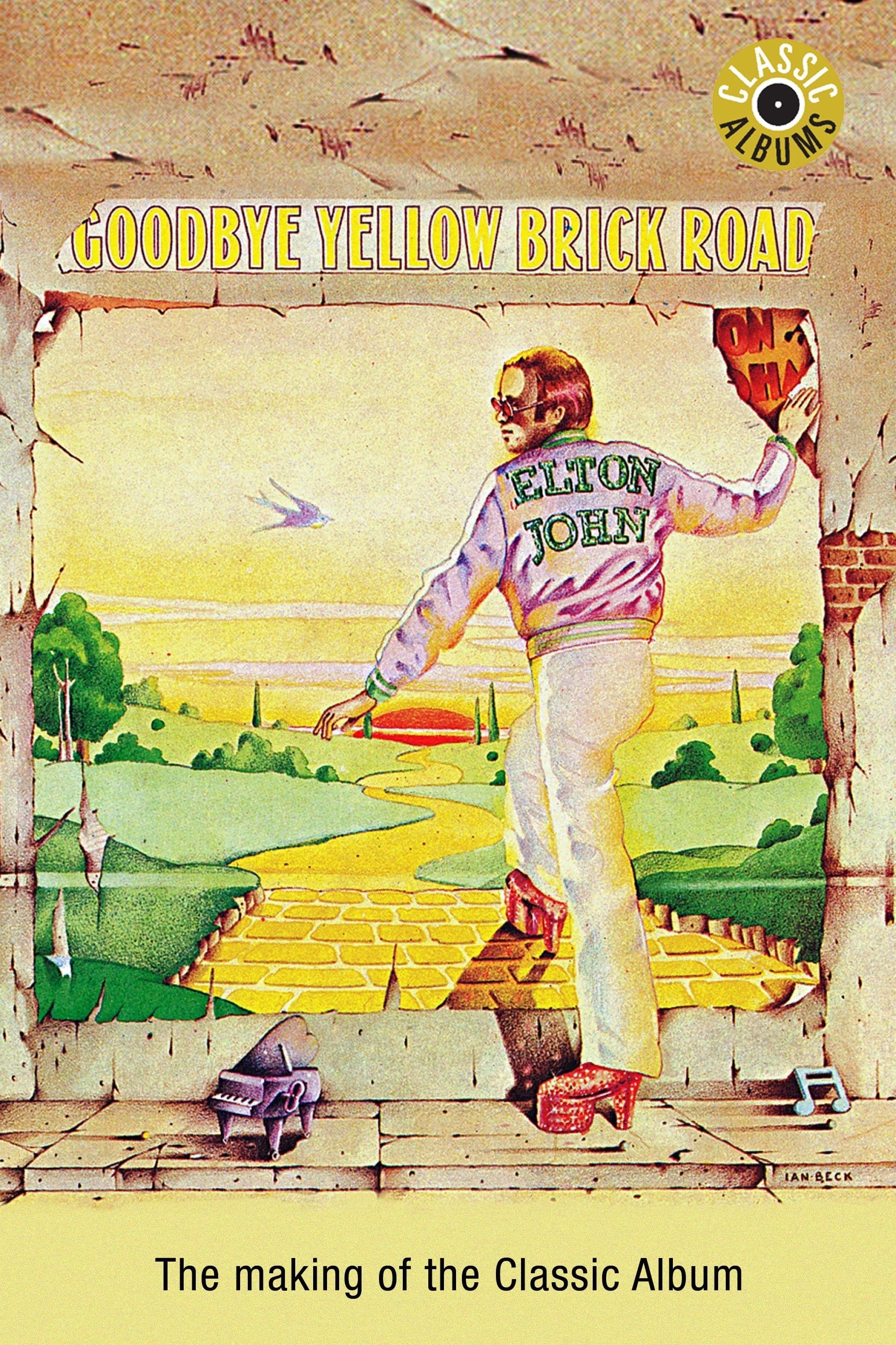 Classic Albums: Elton John - Goodbye Yellow Brick Road