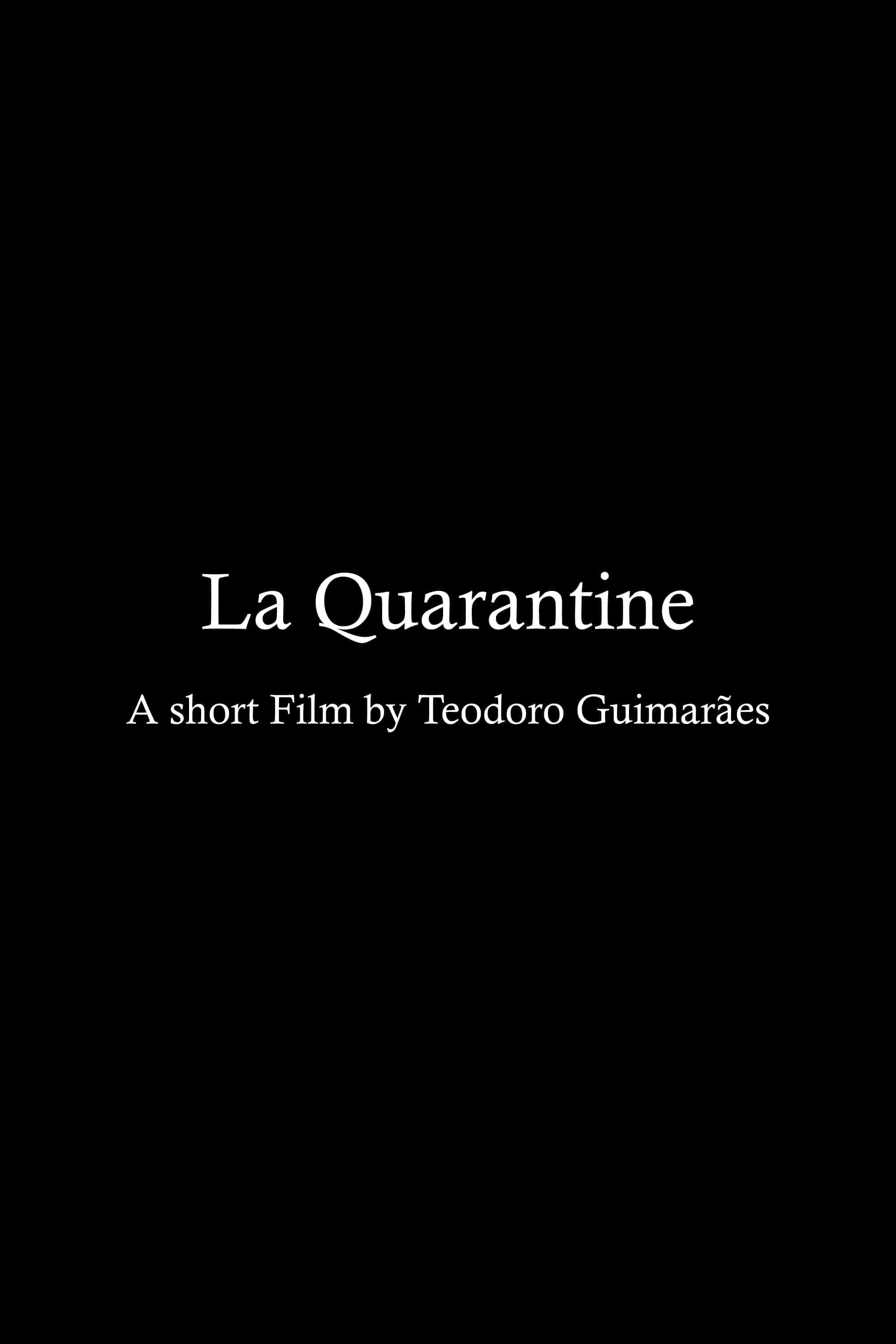 La Quarantaine