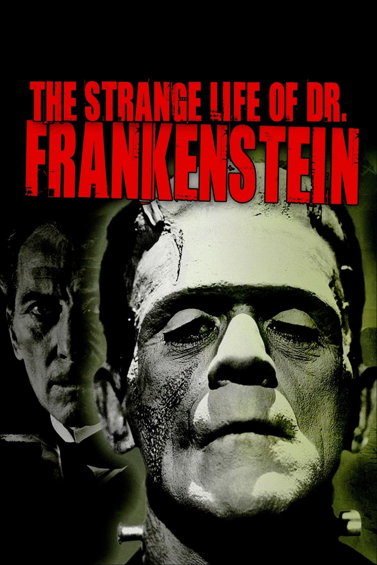 The Strange Life of Dr. Frankenstein