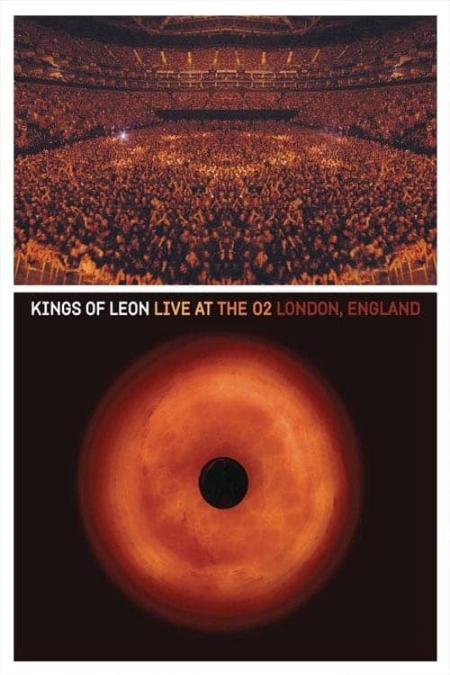 Kings of Leon: Live at The O2 London, England