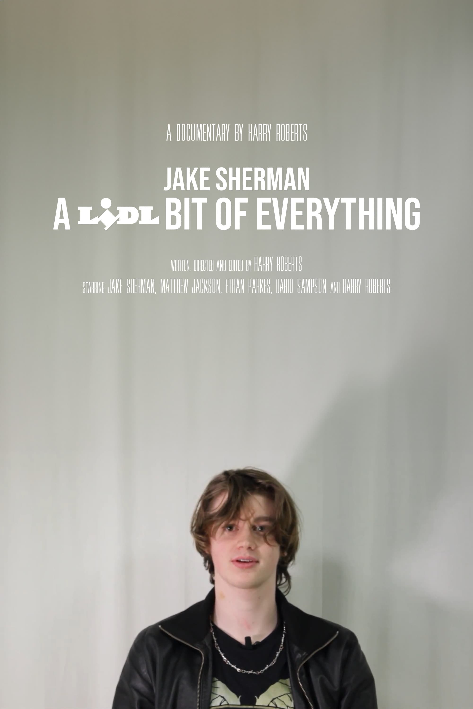 Jake Sherman: A Lidl Bit of Everything