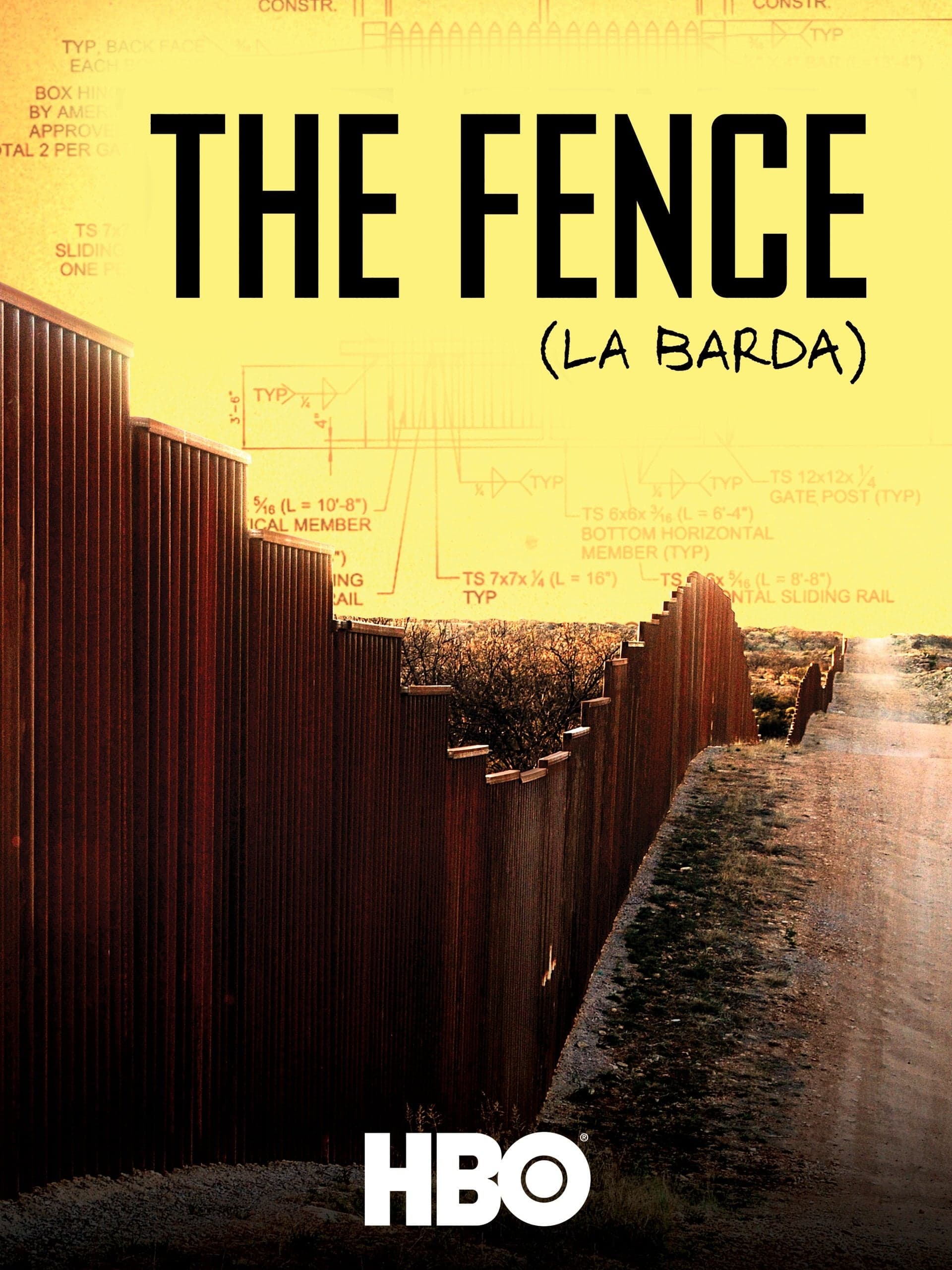 The Fence (La Barda)