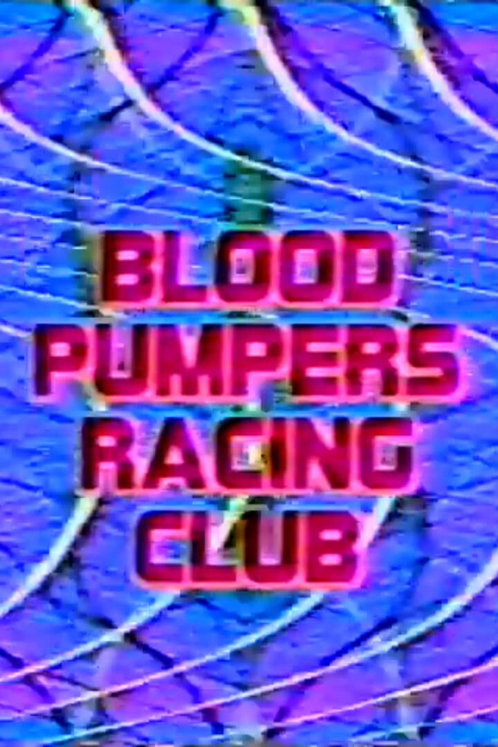 Blood Pumpers Racing Club